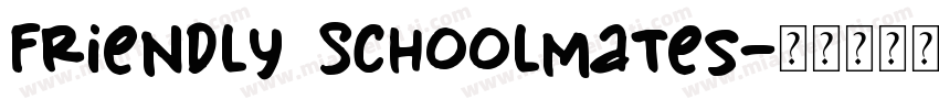 Friendly Schoolmates字体转换